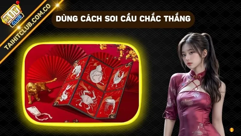 Dùng cách soi cầu để chắc thắng