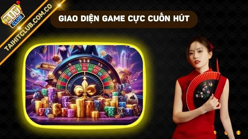 Giao diện game cực cuốn hút