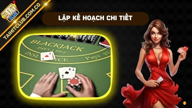 Lập kế hoạch về tài chính, chiến lược đánh bài