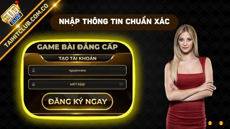 Nhập thông tin vào ô đầy đủ và chuẩn chỉnh