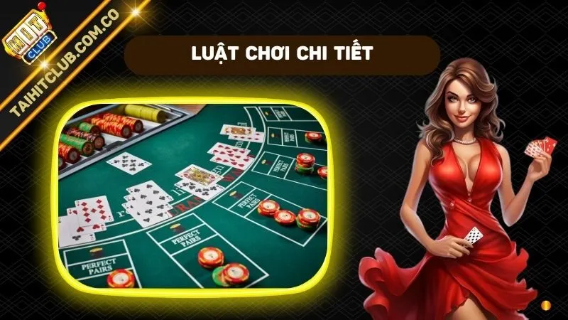 Cách Chơi Blackjack Bách Chiến Bách Thắng Cho Tân Thủ